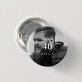 Foto maken 40 weer geweldig verjaardagsfeest ronde button 3,2 cm (Voorkant /achterkant)