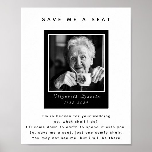 Foto Memorial Saving a Seat Trouwbord Poster (Voorkant)