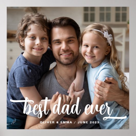Foto met tekst Vaderdag Beste Papa Ooit Poster (Voorkant)