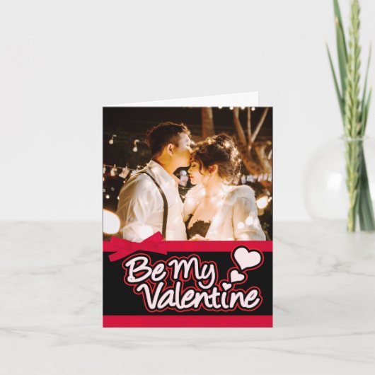 Foto rood en zwarte kaart "Be My Valentijn" (Voorkant)