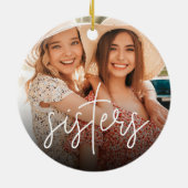 Foto Sisters Overlay Keramisch Ornament (Achterkant)