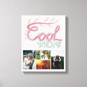 Foto van Cool Mam Hand Lettering Moederdag 4 Canvas Afdruk