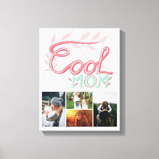 Foto van Cool Mam Hand Lettering Moederdag 4 Canvas Afdruk (Voorkant)