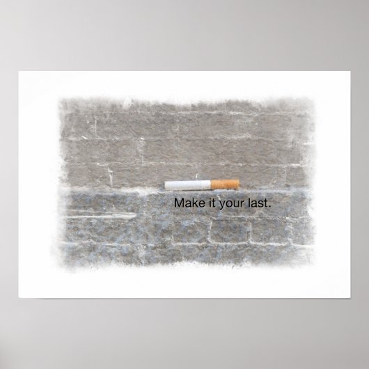 Foto van je laatste sigarettenstop roken poster (Voorkant)