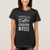 Foto van koffie en country Music T Mannen Women T-shirt (Voorkant)