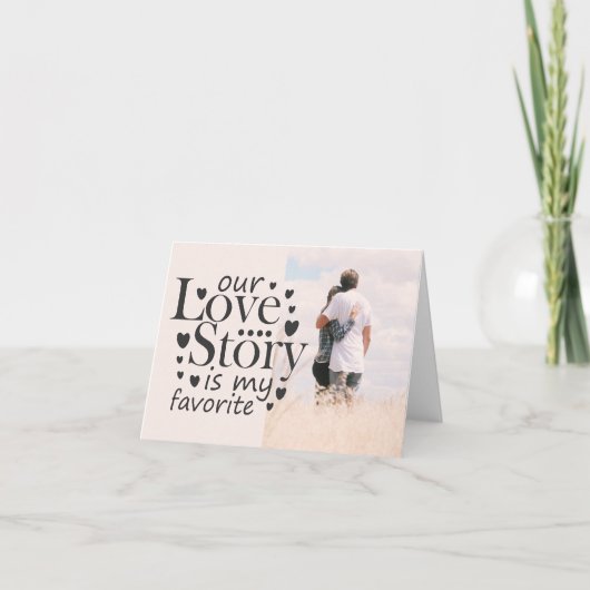 Foto van onze Love Story Typography Black Valentij Kaart (Voorkant)