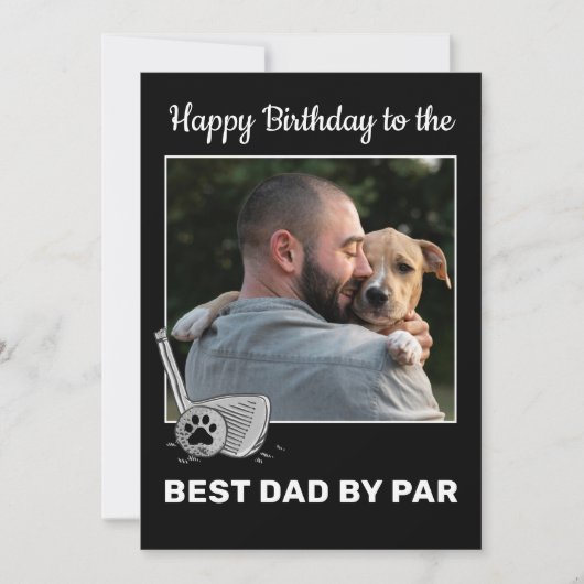 Foto van Pet Best Dad by Par Golf Birthday Kaart (Voorkant)