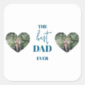 Foto van vader en kind - Heart Lijst Best Dad Ever Vierkante Sticker (Voorkant)