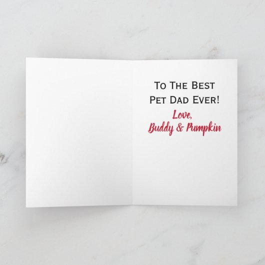 Foto van vaderdag Pet Dad Greatest Best Ever Kaart (Binnen)