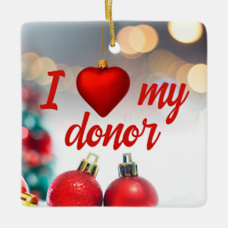 foto waarvan ik hou van mijn donor-transplantatie keramisch ornament
