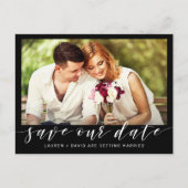 Foto Wit Script op Black Wedding Save the Date Aankondigingskaart (Voorkant)