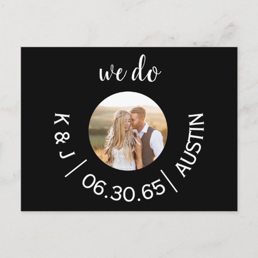 Foto Zwart We Do Wedding Save the Date Briefkaart (Voorkant)