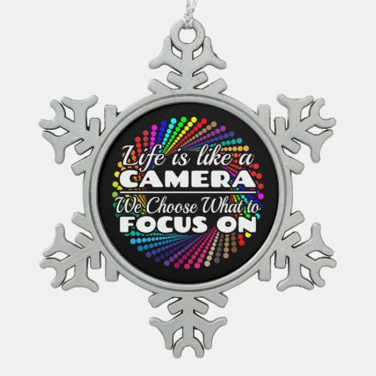 Fotograaf Focus Quote - Leven als een camera Tin Sneeuwvlok Ornament (Voorkant)