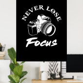 Fotograaf verliest nooit focus poster (Thuiskantoor)