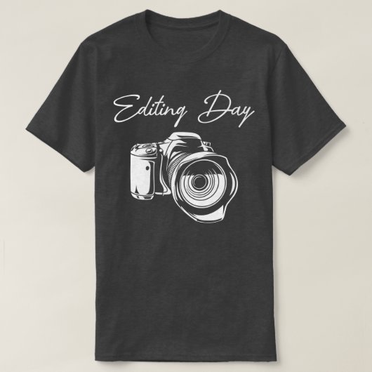 Fotografe camera Bewerken Dag Foto Lover Foto T-shirt (Design voorkant)