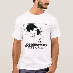 fotografen doen het in een flits t-shirt