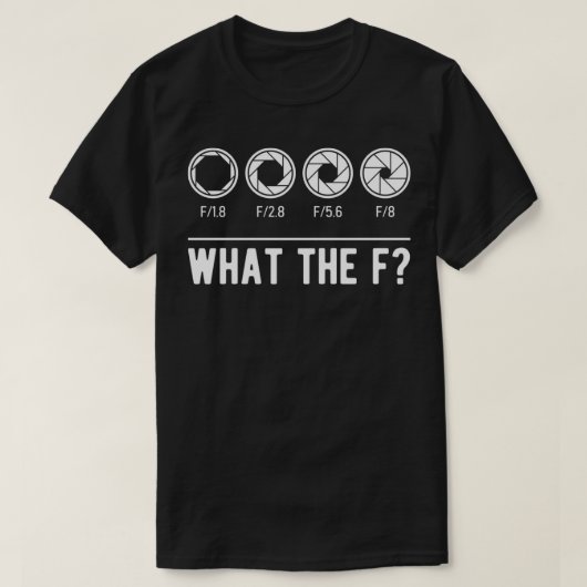 Fotografie camera Lens wat de F Foto T-shirt (Design voorkant)