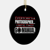 Fotografie - Go Manual Camera Settings Quote Keramisch Ornament (Rechts)