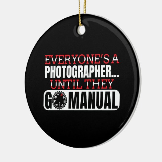 Fotografie - Go Manual Camera Settings Quote Keramisch Ornament (Links)