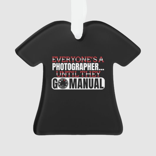 Fotografie - Go Manual Camera Settings Quote Ornament (voorkant)