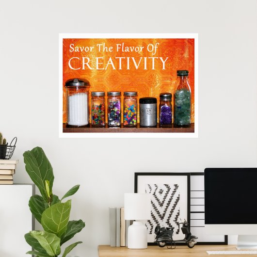 Fotografie "Spaar de smaak van creativiteit" Poster (Thuiskantoor)
