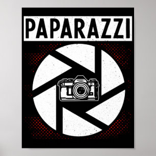 Fotografy Photographer Paparazzi Poster