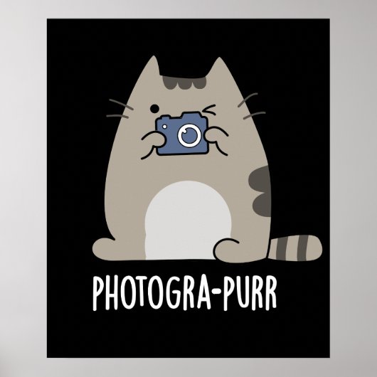 Fotograh-purr Funny Cat Fotograaf Pun Dark BG Poster (Voorkant)