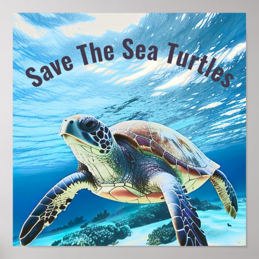 Fotorealistische Zee Turtle | Bespaar de Zee schil Poster (Voorkant)