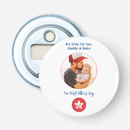 Fototypografie Schattige Moderne Eerste Vaderdag Button Flesopener