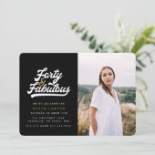 Fotouitnodiging voor 40 en geweldige verjaardagsfe kaart (Staand voorkant)