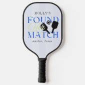 Found Her Match Pickleball Sporty Bachelorette Pickleball Paddle (Achterkant)