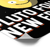 Found New Friends Dwarf Planets Astronomy Kids  Poster (Hoek)