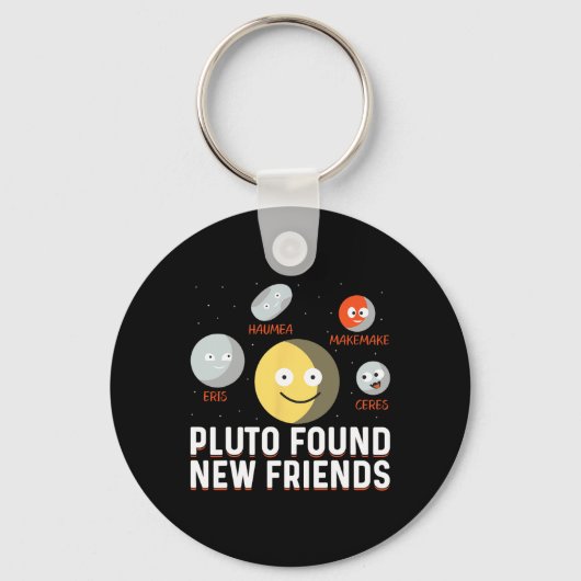 Found New Friends Dwarf Planets Astronomy Kids Sleutelhanger (Voorkant)