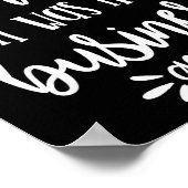 Found You Nose In My Business, Sarcastic Quotes Fu Poster (Hoek)