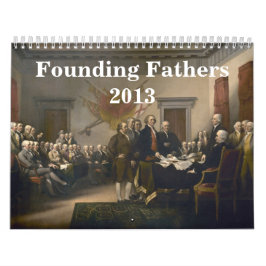 Founding Fathers 2013 Kalender