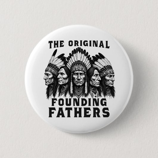 Founding Fathers Indiaanse Indianen Ronde Button 5,7 Cm (Voorkant)