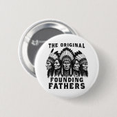 Founding Fathers Indiaanse Indianen Ronde Button 5,7 Cm (Voorkant /achterkant)