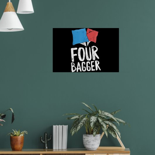 Four Bagger Funny Cornhole Bean Bag Toss Poster (Woonkamer 1)