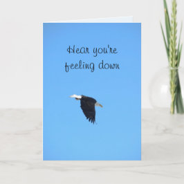 Four Eagles "Hear You're Feeling Down" kaart