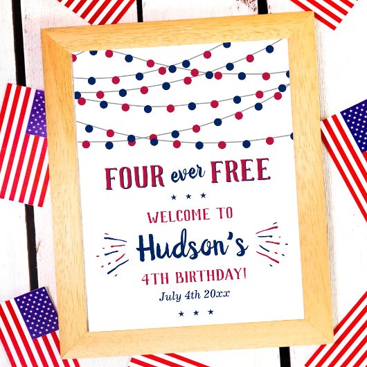 Four Ever Free! 4 juli 4e verjaardagsfeestje Poster