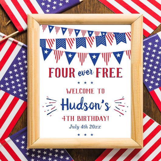 Four Ever Free! 4 juli 4e verjaardagsfeestje Poster