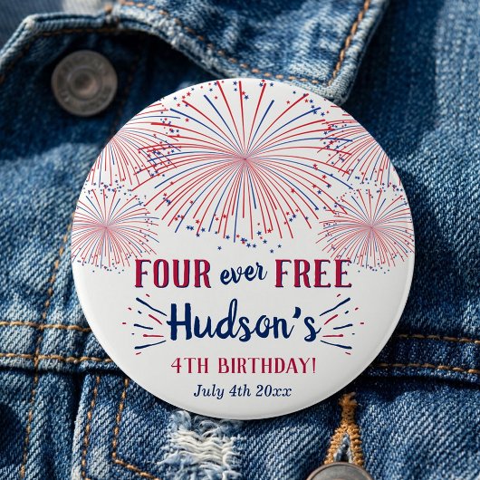 Four Ever Free! 4 juli 4e verjaardagsfeestje Ronde Button 3,2 Cm