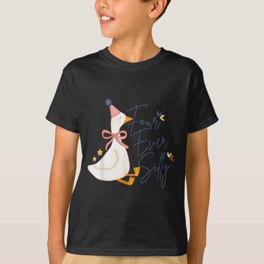 Four Ever Silly Funny Silly Goose 4th Birthday  T-shirt (Voorkant)