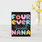 Four Ever Sweet Nana 4th Birthday Girl Donut Lover Kaart (Gele Bloem)