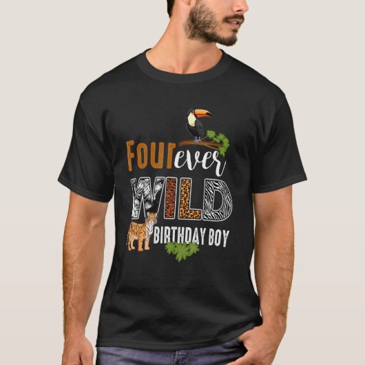 Four Ever Wild Birthday Boy Wildlife Tiger 4th Bir T-shirt (Voorkant)