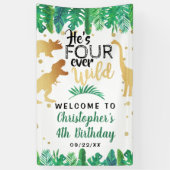 Four Ever Wild Dinosaur Boys 4th Birthday Welcome Spandoek (Verticaal)