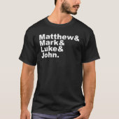 Four Gospels - Matthew & Mark & Luke & John Bible T-shirt (Voorkant)