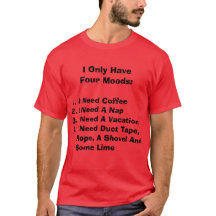 Four Moods T-shirt