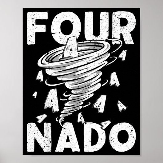 Four Nado Fournado 4th Birthday 4 Years Old  Poster (Voorkant)