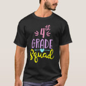 Fourth 4th Grade Squad Back To School Teacher Stud T-shirt (Voorkant)